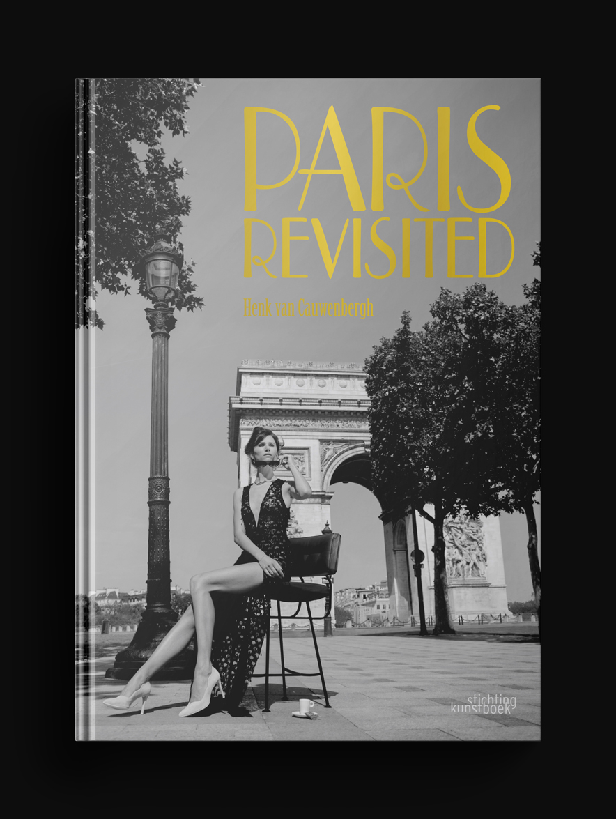 Paris Revisited Artbook 2018 - Henk van Cauwenbergh